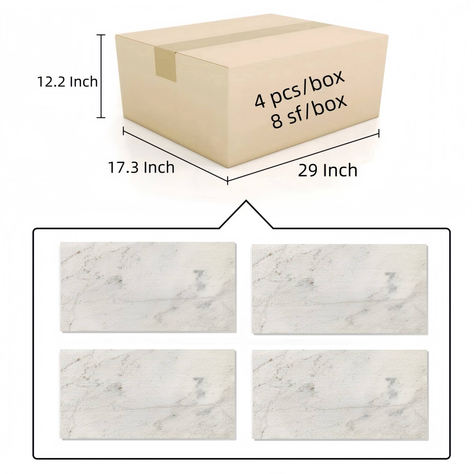 12.2 Inch  
17.3 Inch  
29 Inch  

4 pcs/box  
8 sf/box