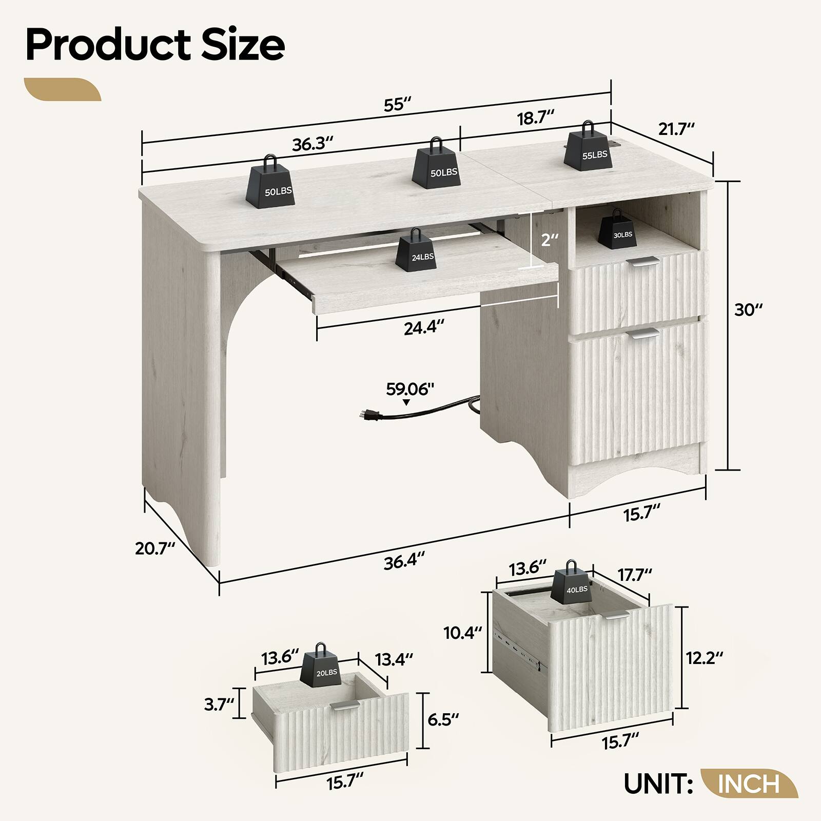 Product Size

- 36.3" x 50LBS
- 55" x 50LBS
- 18.7" x 55LBS
- 21.7" x 24LBS
- 2" x 30LBS
- 24.4" x 30"
- 59.06"
- 20.7" x 36.4"
- 13.6" x 40LBS
- 15.7" x 17.7"
- 13.6" x 20LBS
- 13.4" x 10.4"
- 12.2" x 3.7"
- 15.7" x 6.5"
- 15.7" UNIT: INCH