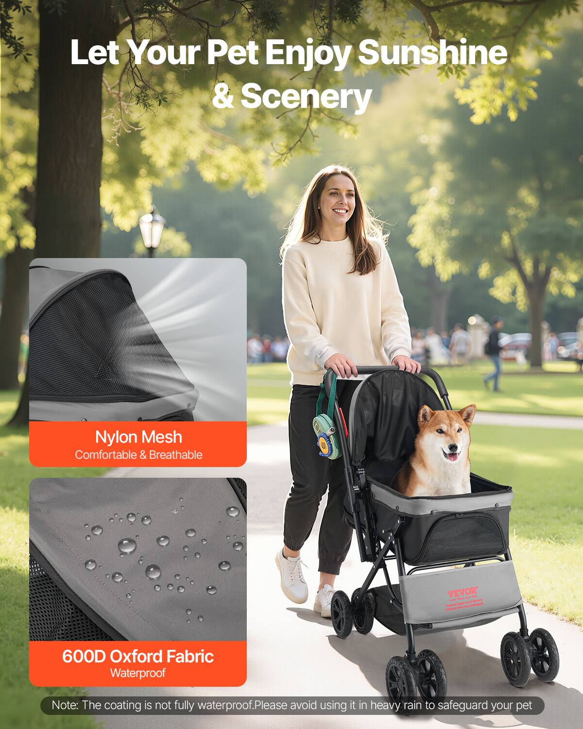 Let Your Pet Enjoy Sunshine & Scenery

Nylon Mesh  
Comfortable & Breathable

600D Oxford Fabric  
Waterproof

Note: The coating is not fully waterproof. Please avoid using it in heavy rain to safeguard your pet.
