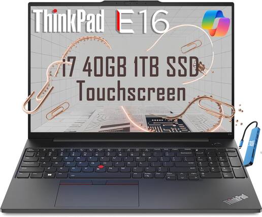 ThinkPad E16
i7 40GB 1TB SSD
Touchscreen