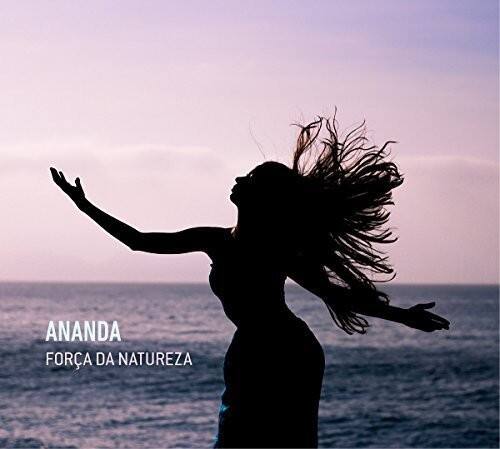 Ananda - Forca Da Natureza   - COMPACT DISCS [CD] price history on PriceWatchPro