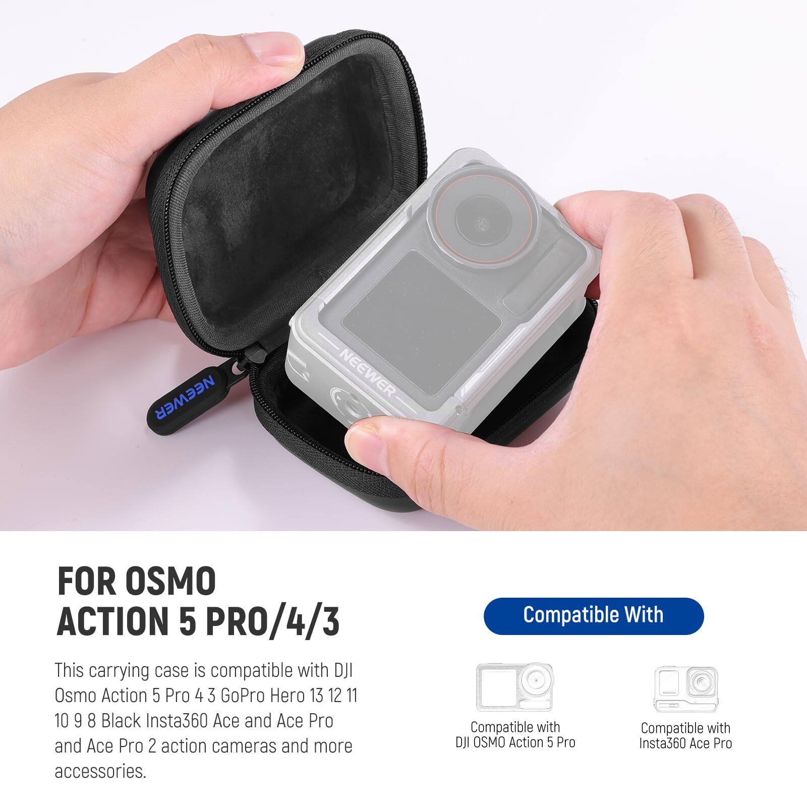 **FOR OSMO ACTION 5 PRO/4/3**

This carrying case is compatible with DJI Osmo Action 5 Pro 4 3 GoPro Hero 13 12 11 10 9 8 Black Insta360 Ace and Ace Pro and Ace Pro 2 action cameras and more accessories.

**Compatible With**

- Compatible with DJI OSMO Action 5 Pro
- Compatible with Insta360 Ace Pro