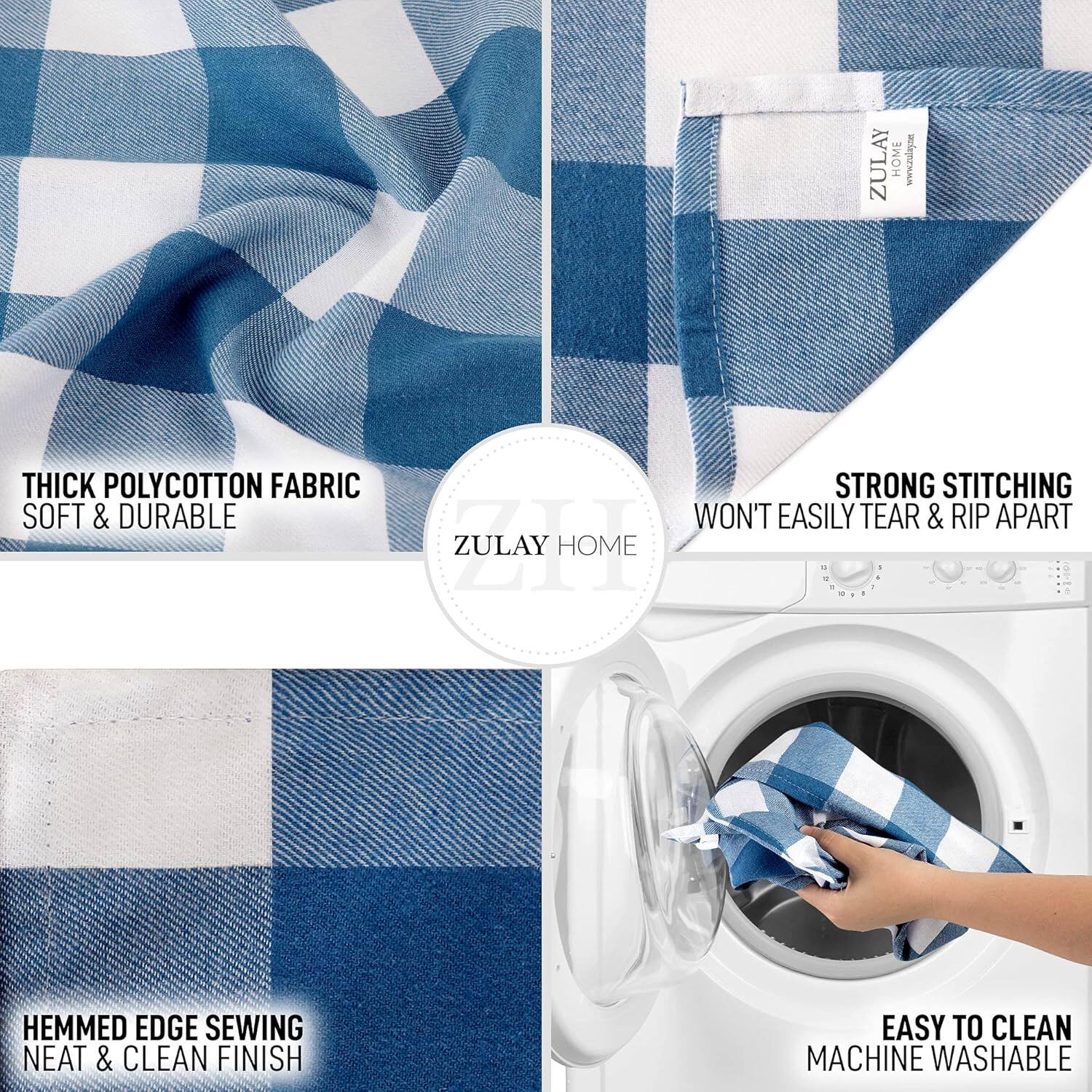 ZULAY HOME  
www.zulayhome.com  

THICK POLYCOTTON FABRIC  
SOFT & DURABLE  

STRONG STITCHING  
WON'T EASILY TEAR & RIP APART  

HEMMED EDGE SEWING  
NEAT & CLEAN FINISH  

EASY TO CLEAN  
MACHINE WASHABLE