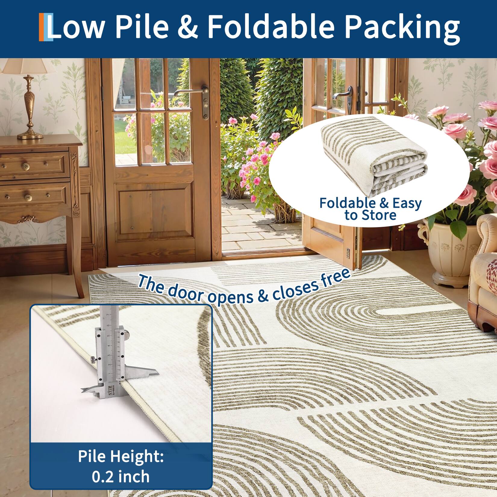 Low Pile & Foldable Packing

Foldable & Easy to Store

The door opens & closes free

Pile Height: 0.2 inch