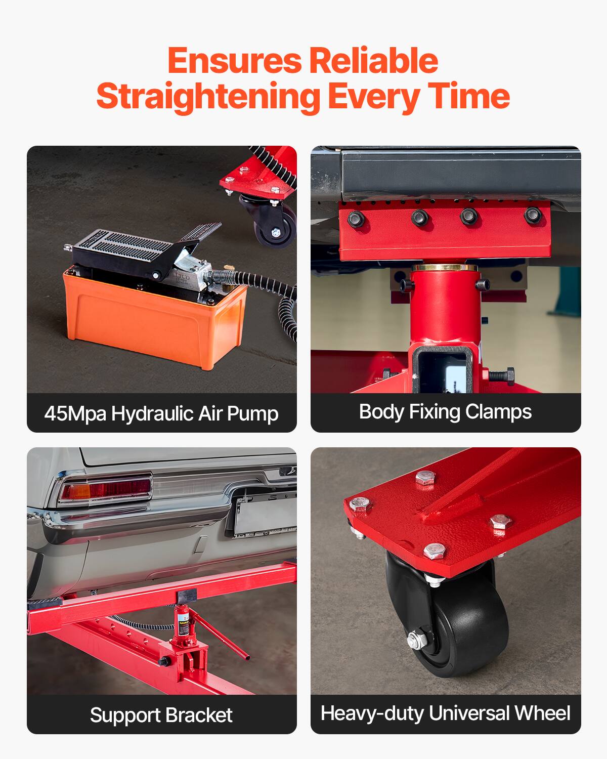 Ensures Reliable Straightening Every Time

- 45Mpa Hydraulic Air Pump
- Body Fixing Clamps
- Support Bracket
- Heavy-duty Universal Wheel