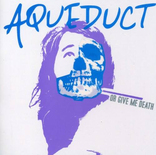 Aqueduct or give me death