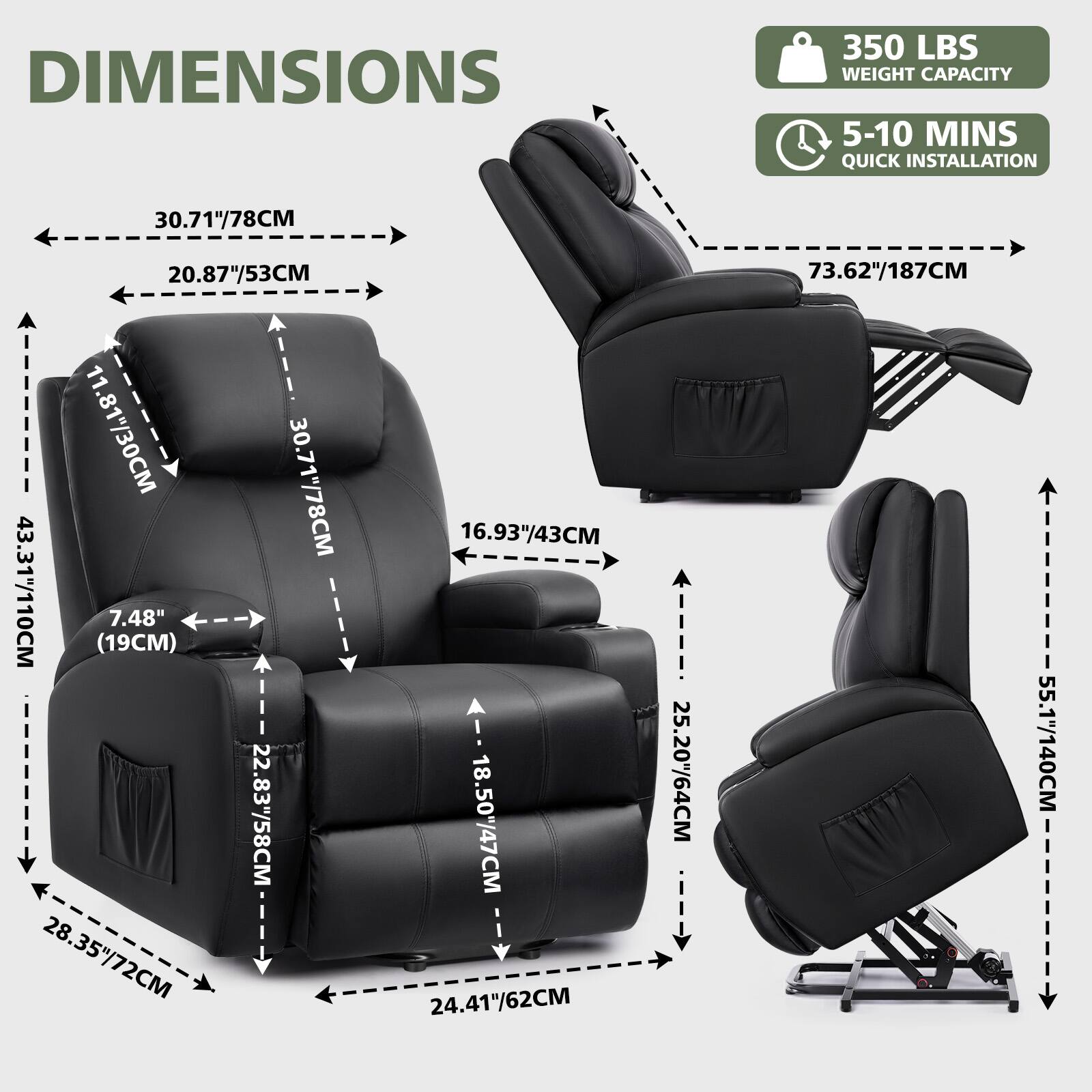 DIMENSIONS  
350 LBS WEIGHT CAPACITY  
5-10 MINS QUICK INSTALLATION  

30.71" / 78CM  
20.87" / 53CM  
11.81" / 30CM  
30.71" / 78CM  
43.31" / 110CM (19CM)  
7.48"  
22.83" / 58CM  
28.35" / 72CM  
16.93" / 43CM  
18.50" / 47CM  
24.41" / 62CM  
25.20" / 64CM  
73.62" / 187CM  
55.1" / 140CM