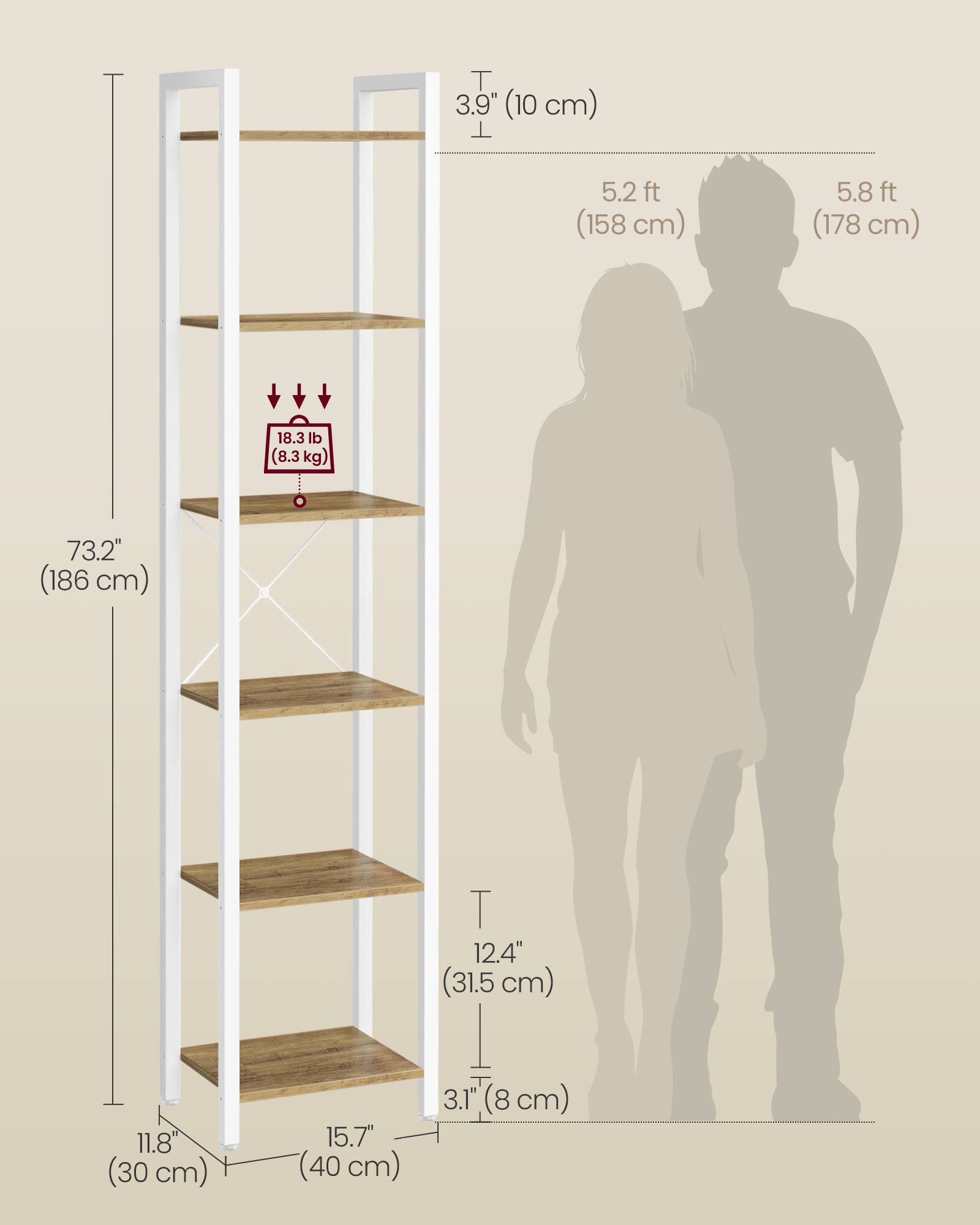 - Height: 73.2" (186 cm)
- Width: 15.7" (40 cm)
- Depth: 11.8" (30 cm)
- Shelf spacing: 12.4" (31.5 cm)
- Shelf depth: 3.1" (8 cm)
- Weight capacity: 18.3 lb (8.3 kg)
- Height of the tallest person: 5.8 ft (178 cm)
- Height of the shortest person: 5.2 ft (158 cm)
- Shelf thickness: 3.9" (10 cm)
