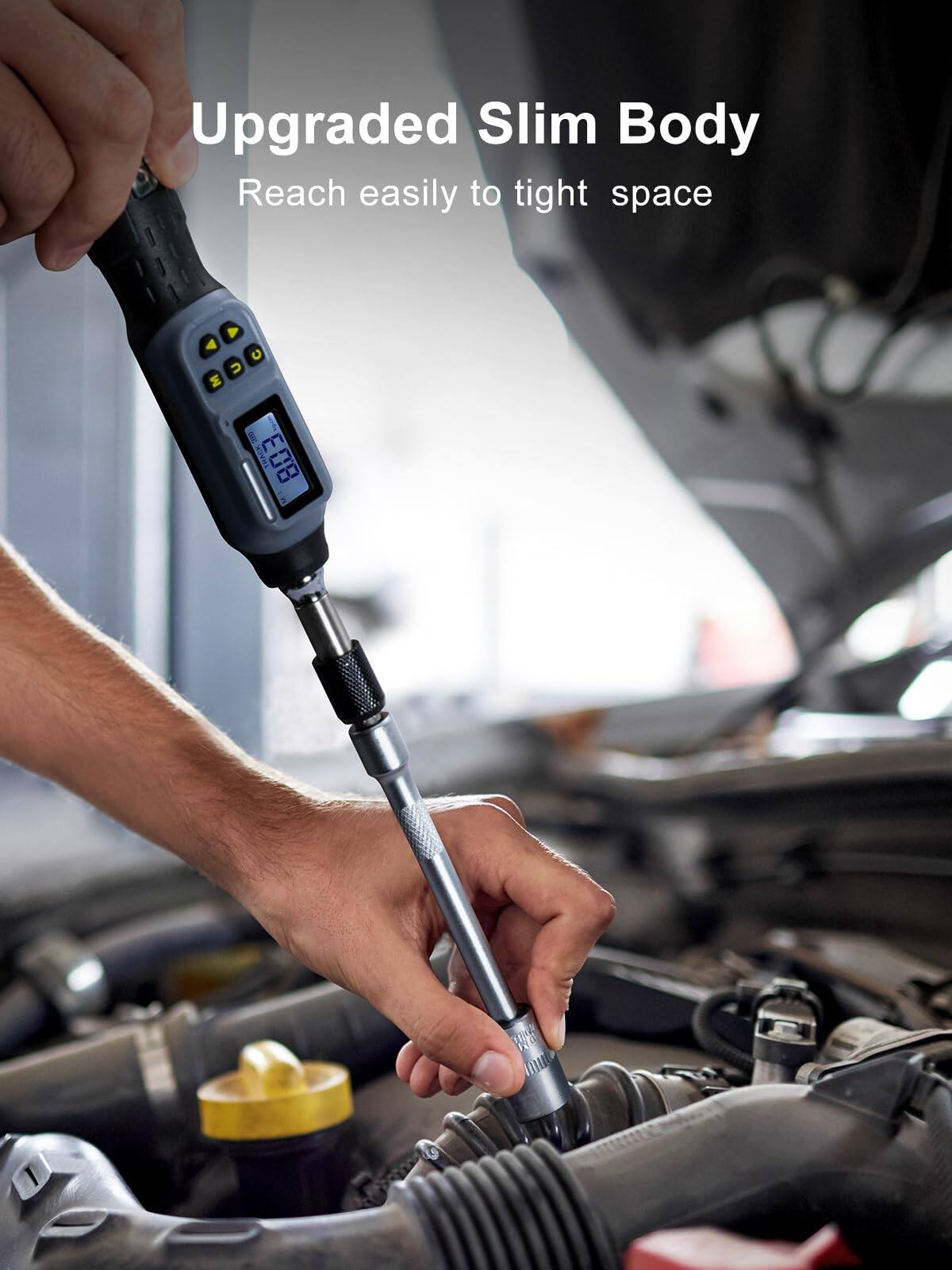 Upgraded Slim Body  
Reach easily to tight space