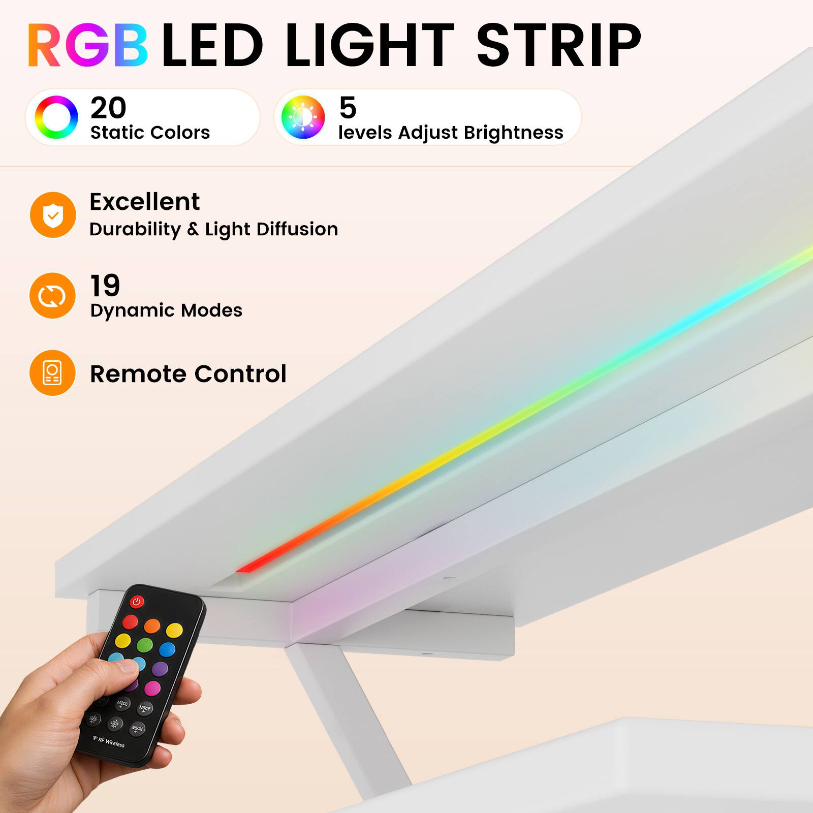 RGB LED LIGHT STRIP

- 20 Static Colors
- 5 levels Adjust Brightness
- Excellent Durability & Light Diffusion
- 19 Dynamic Modes
- Remote Control

THE STOP www.R Windess