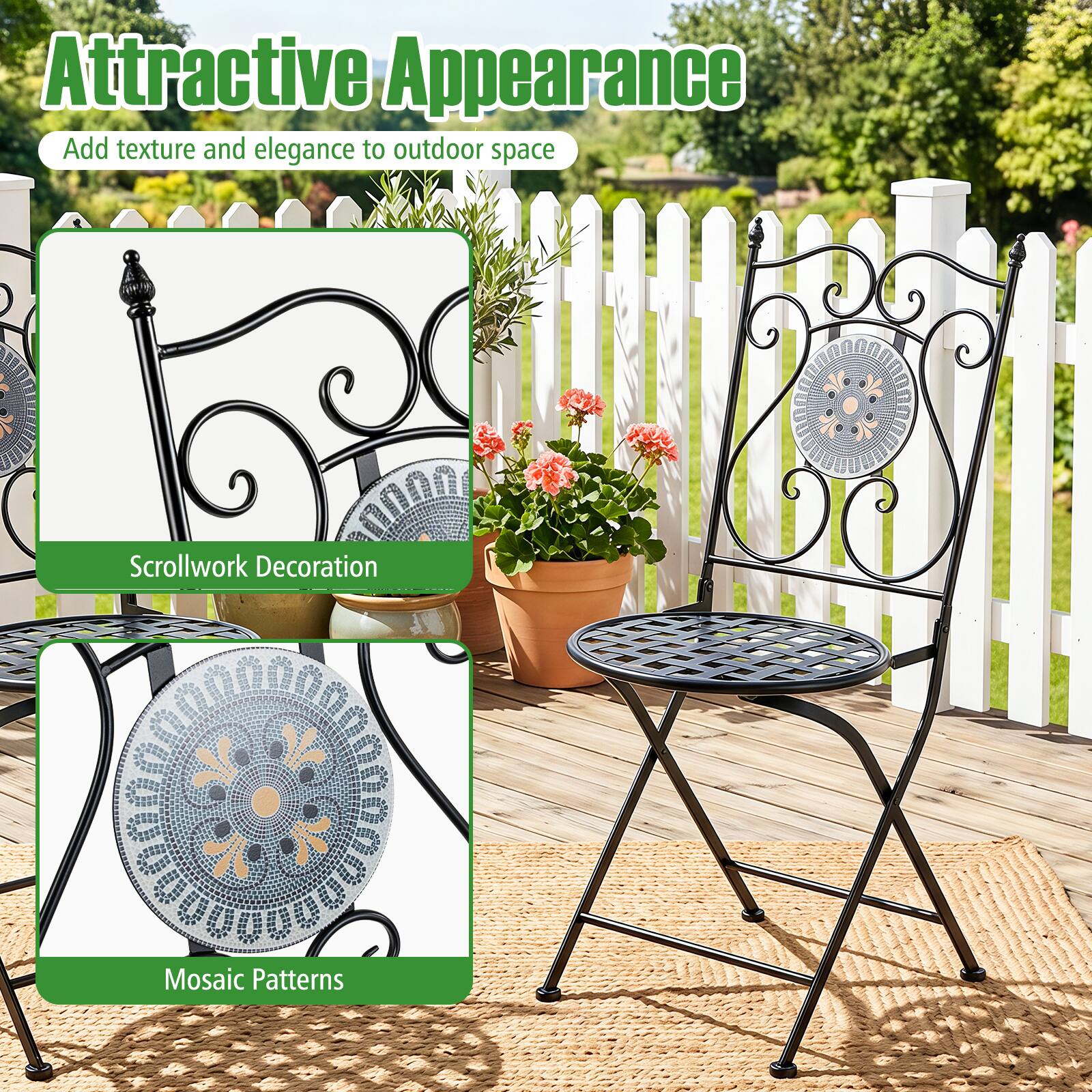 Attractive Appearance  
Add texture and elegance to outdoor space

Scrollwork Decoration

Mosaic Patterns