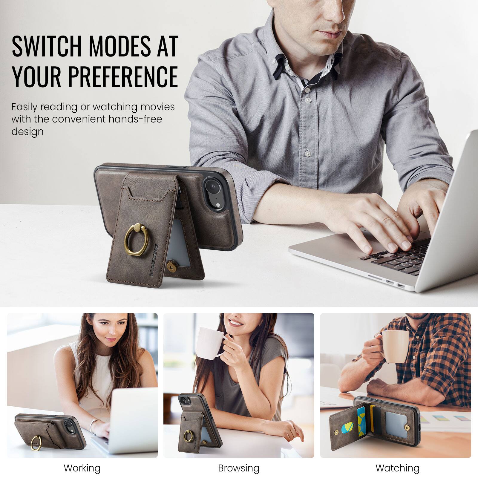 SWITCH MODES AT YOUR PREFERENCE

Easily reading or watching movies with the convenient hands-free design

Working
Browsing
Watching
