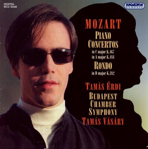 DIGITAL HCD 32448  
HUNGAPHON CLASSIC  

MOZART  
PIANO CONCERTOS  
in C major K.467  
in A major K.488  
RONDO in D major K.382  

TAMÁS ÉRDI  
BUDAPEST CHAMBER SYMPHONY  
TAMÁS VÁSÁRY