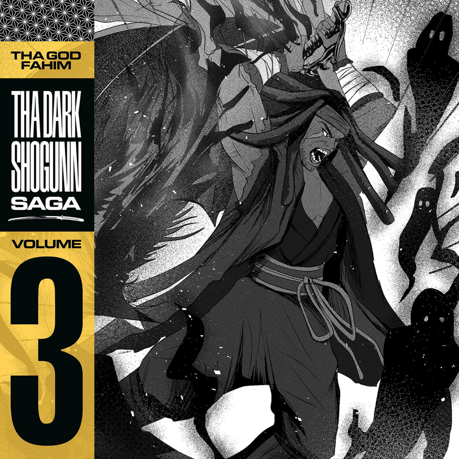 Tha God Fahim  
Tha Dark Shogun Saga  
Volume 3