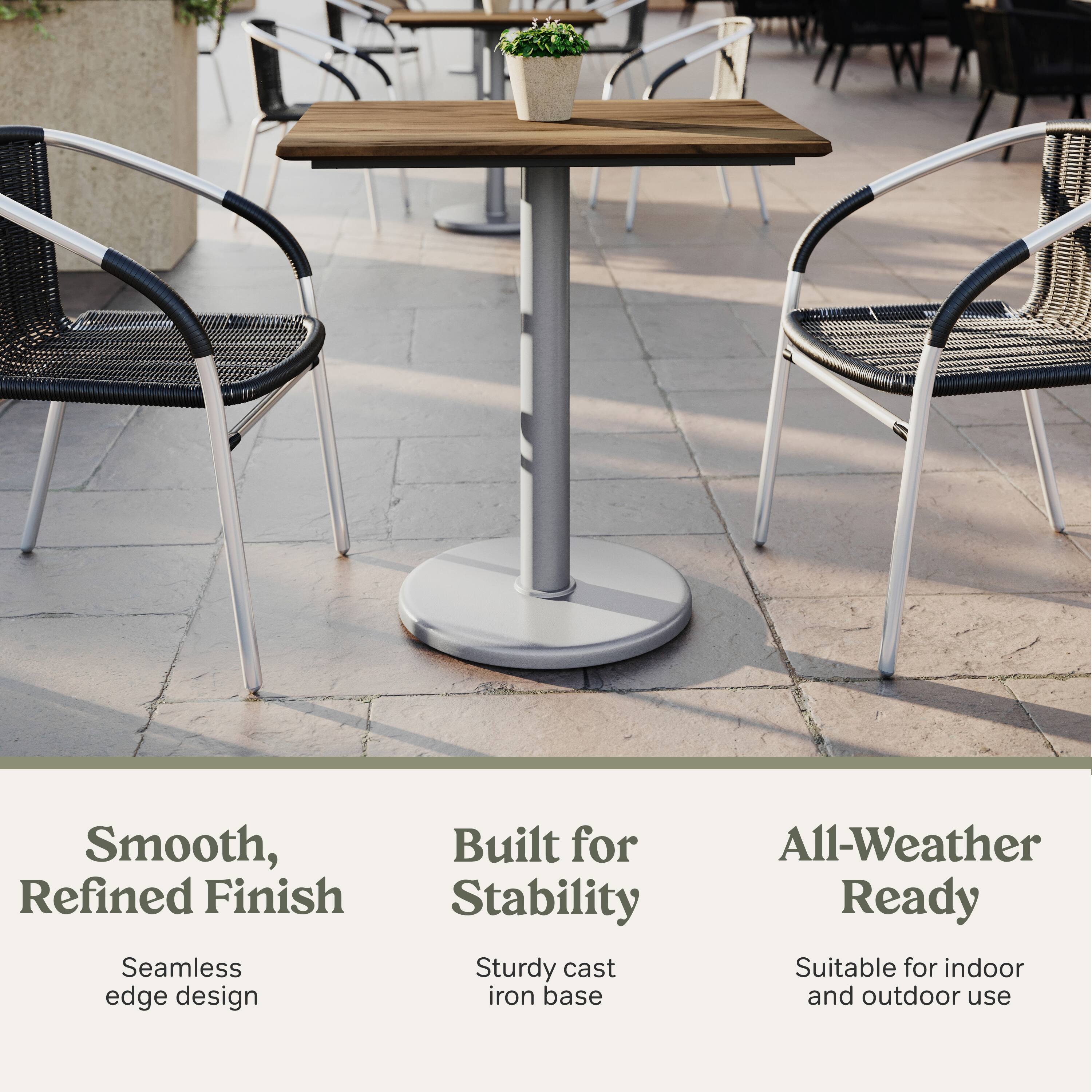 Smooth, Refined Finish  
Seamless edge design  

Built for Stability  
Sturdy cast iron base  

All-Weather Ready  
Suitable for indoor and outdoor use