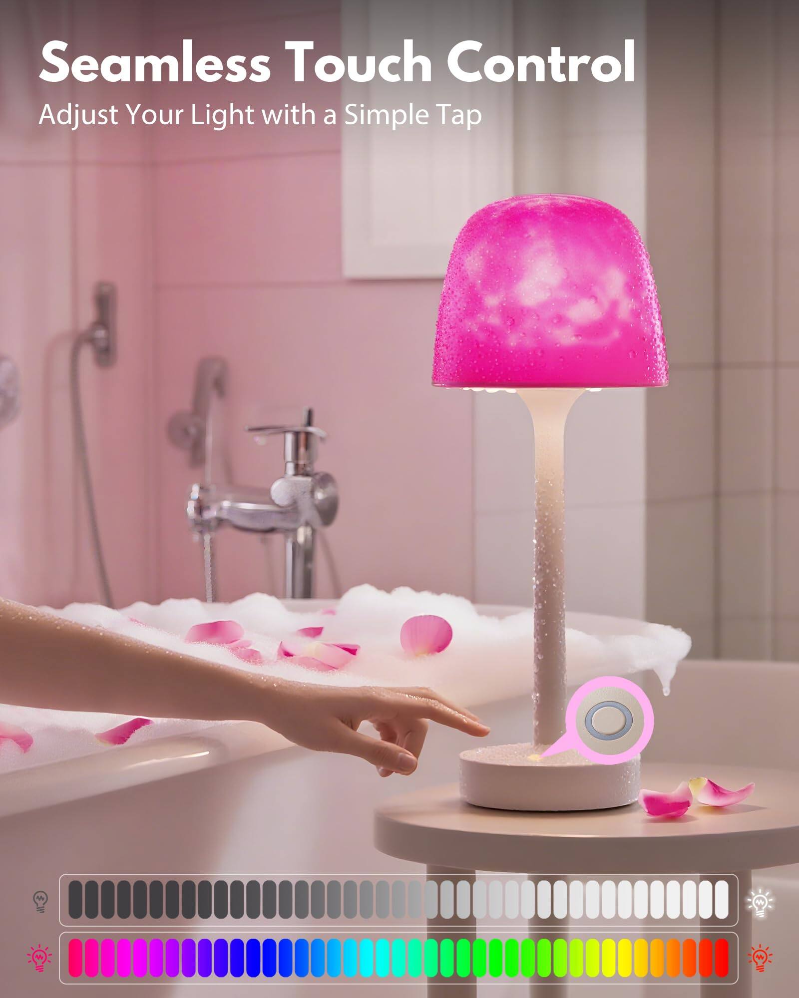 Seamless Touch Control  
Adjust Your Light with a Simple Tap
