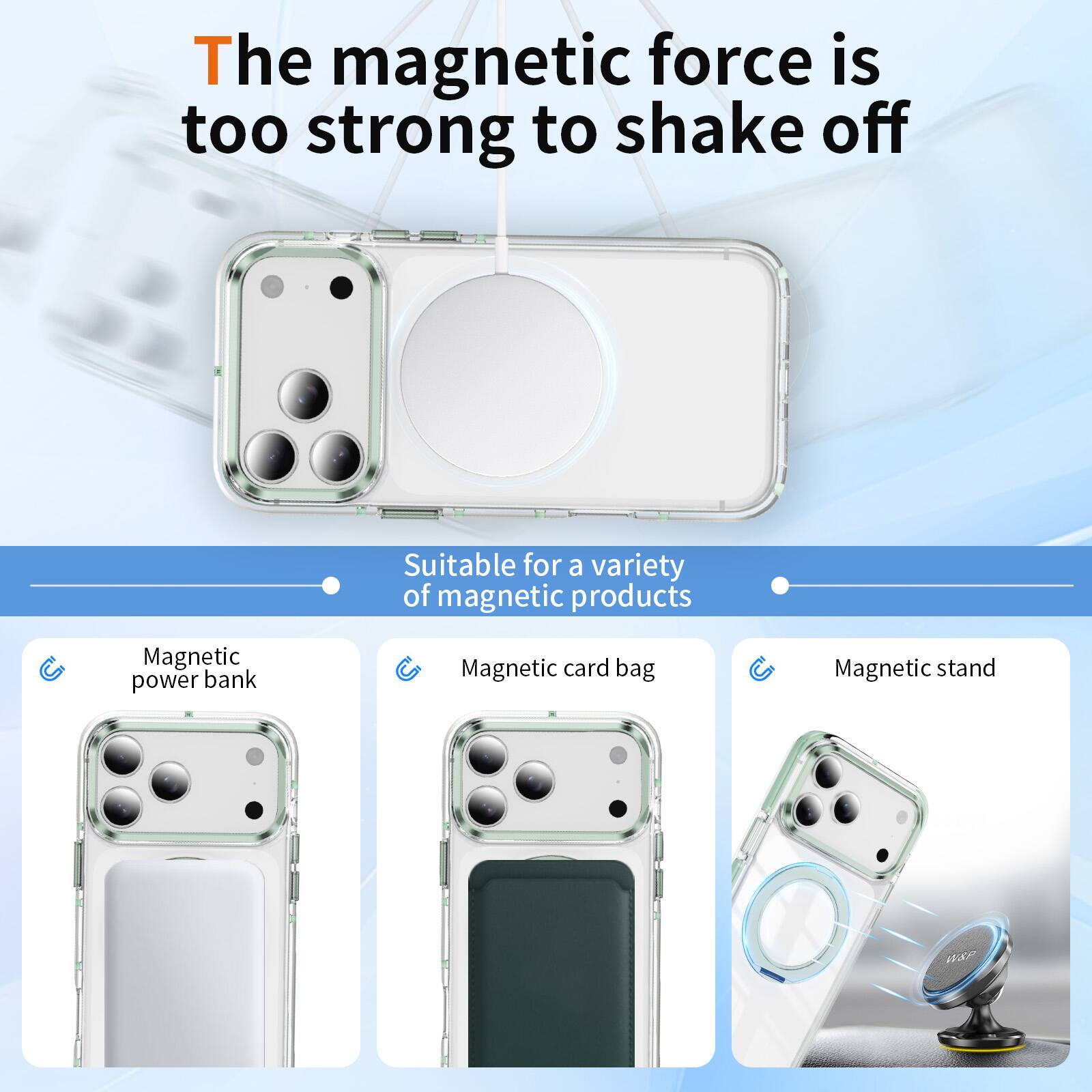 The magnetic force is too strong to shake off

Suitable for a variety of magnetic products

- Magnetic power bank
- Magnetic card bag
- Magnetic stand