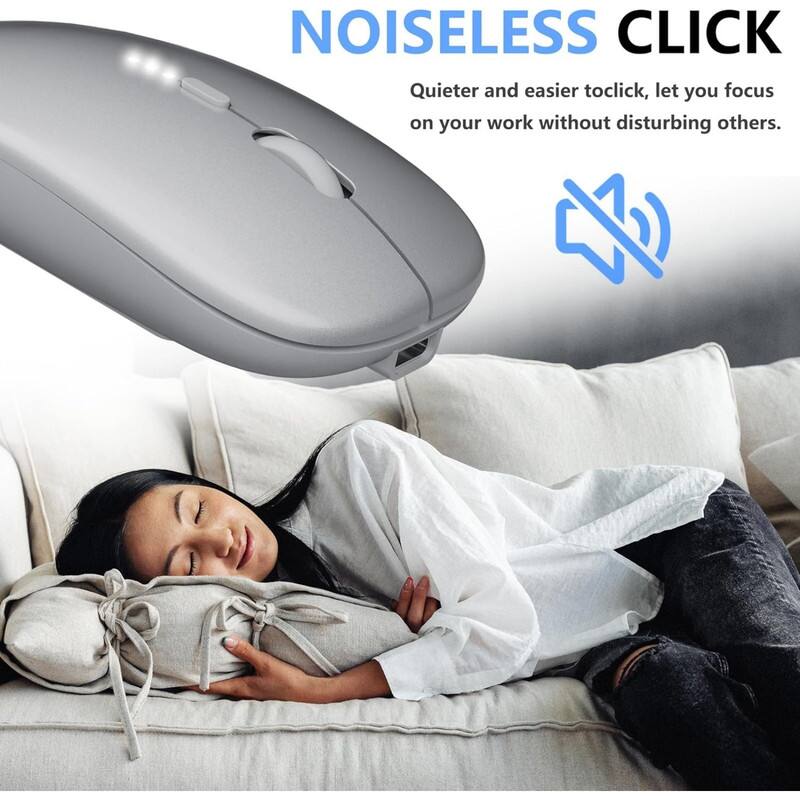 NOISELESS CLICK  
Quieter and easier to click, let you focus on your work without disturbing others.