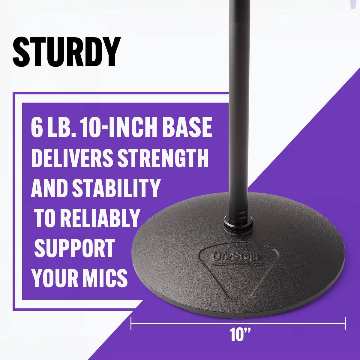 STURDY

6 LB. 10-INCH BASE DELIVERS STRENGTH AND STABILITY TO RELIABLY SUPPORT YOUR MICS

10"