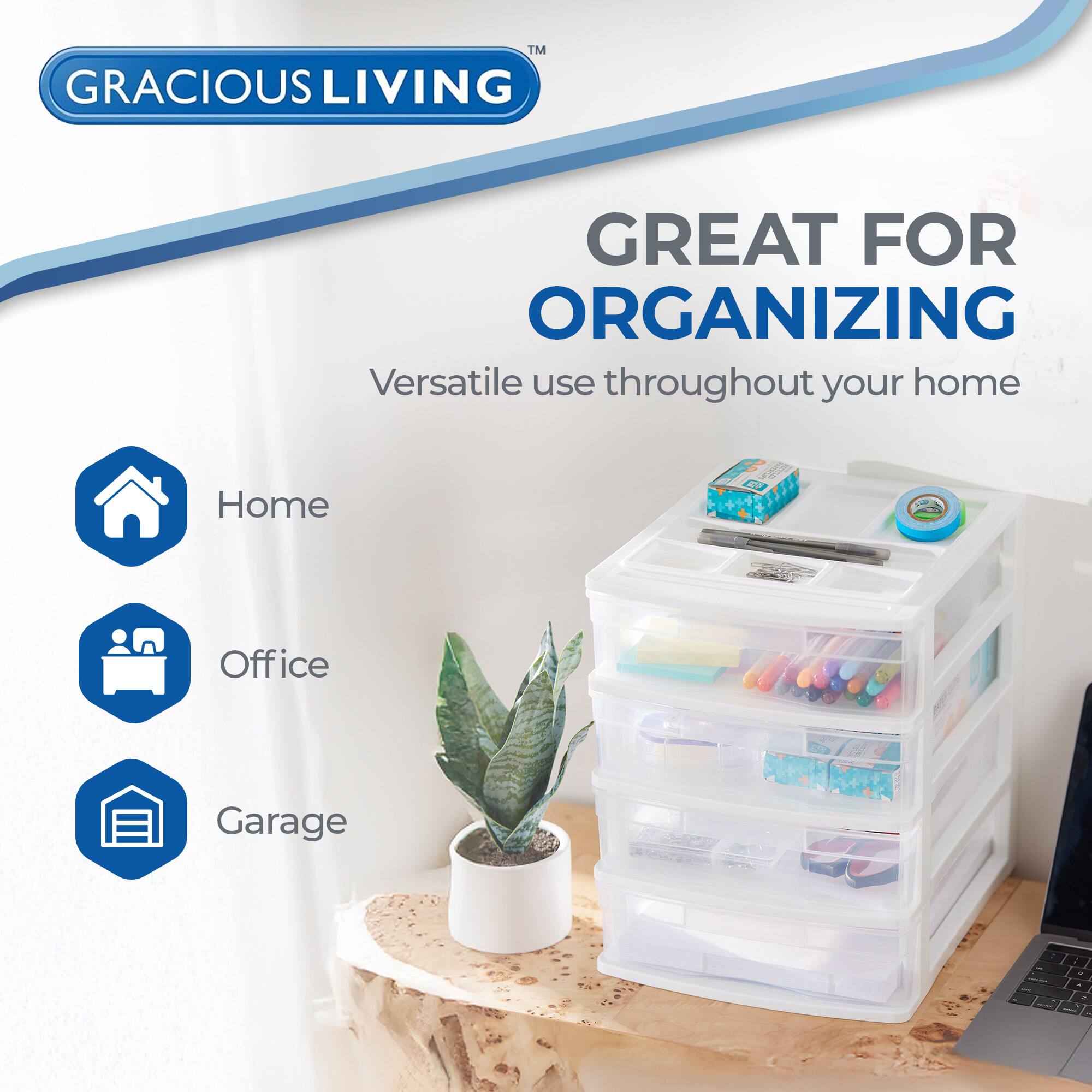 GRACIOUS LIVING  
GREAT FOR ORGANIZING  
Versatile use throughout your home  

Home  
Office  
Garage