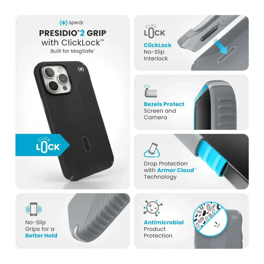 Presidio2 Grip with ClickLock Built for MagSafe:

* No-slip interlock
* Bezels protect screen and camera
* Drop protection with Armor Cloud Technology
* No-slip grips for a better hold
* Antimicrobial product protection

ClickLock:

* No-slip interlock
* No-slip grips for a better hold
* Drop protection with Armor Cloud Technology
* Bezels protect screen and camera
* Antimicrobial product protection