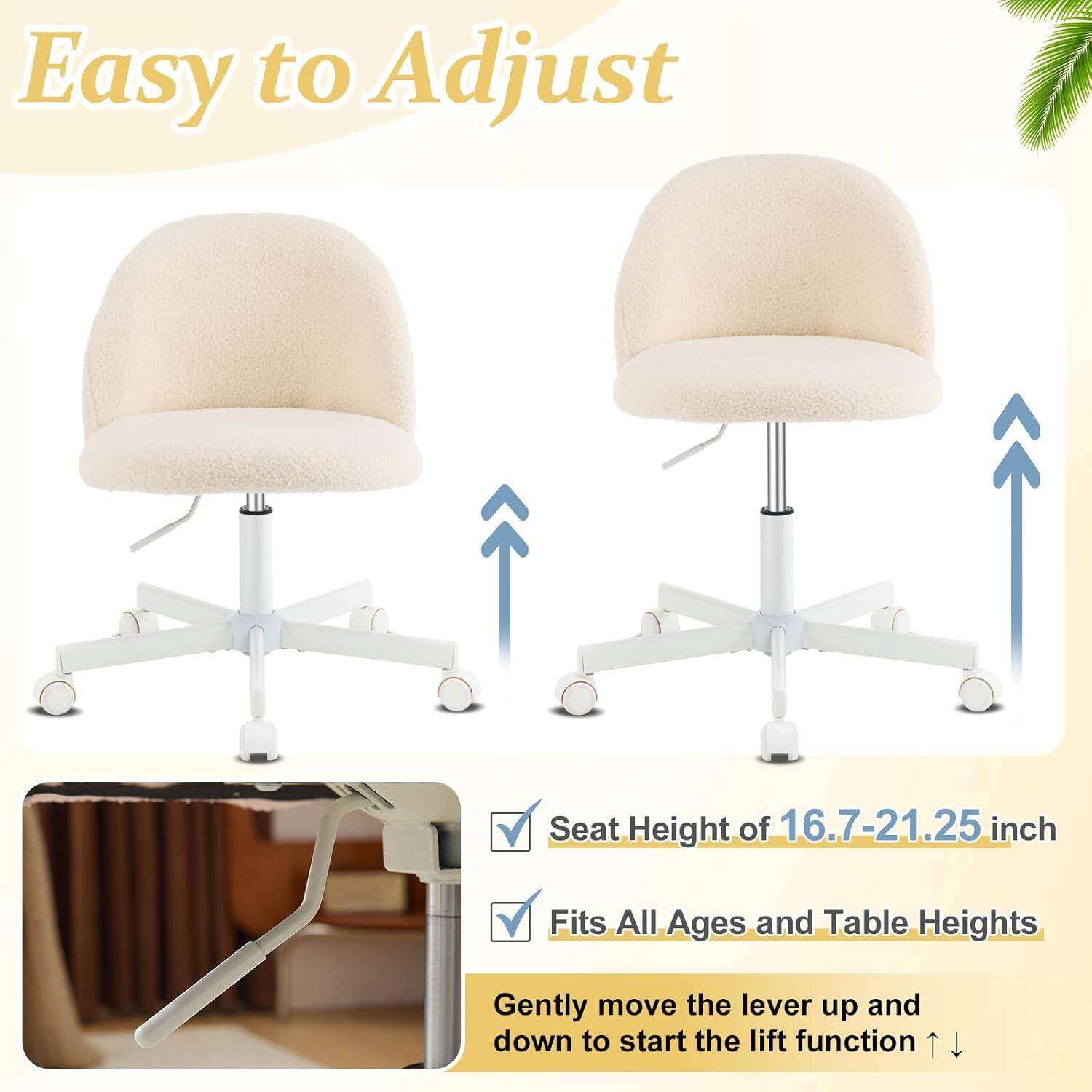 Easy to Adjust Seat Height of 16.7-21.25 inch Fits All Ages and Table Heights Gently move the lever up and down to start the lift function