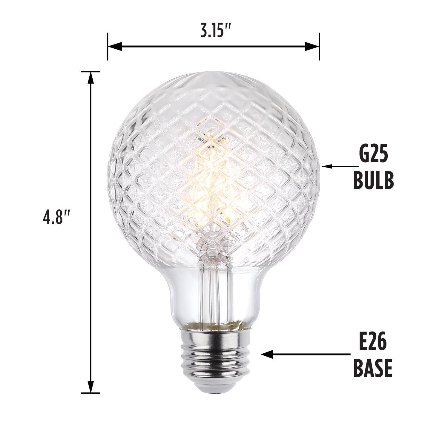 3.15" G25 BULB  
4.8" E26 BASE