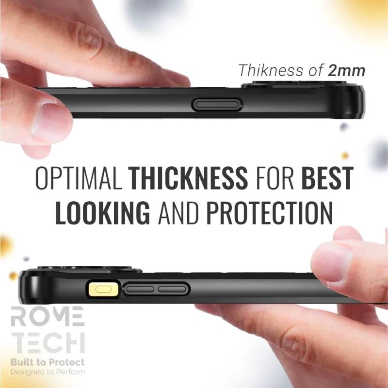 Thickness of 2mm  
OPTIMAL THICKNESS FOR BEST LOOKING AND PROTECTION  

ROME TECH  
Built to Protect  
Designed to Perform