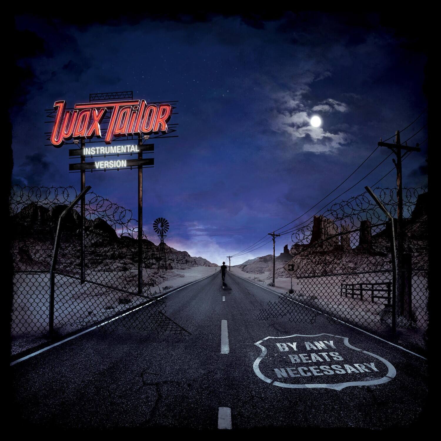 - Wax Tailor
- Instrumental Version
- By Any Beats Necessary