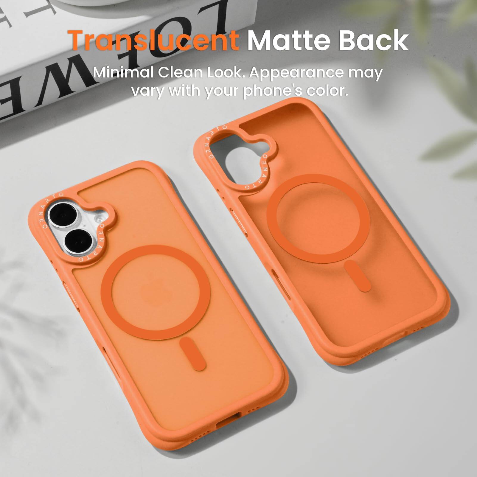 Translucent Matte Back  
Minimal Clean Look. Appearance may vary with your phone's color.