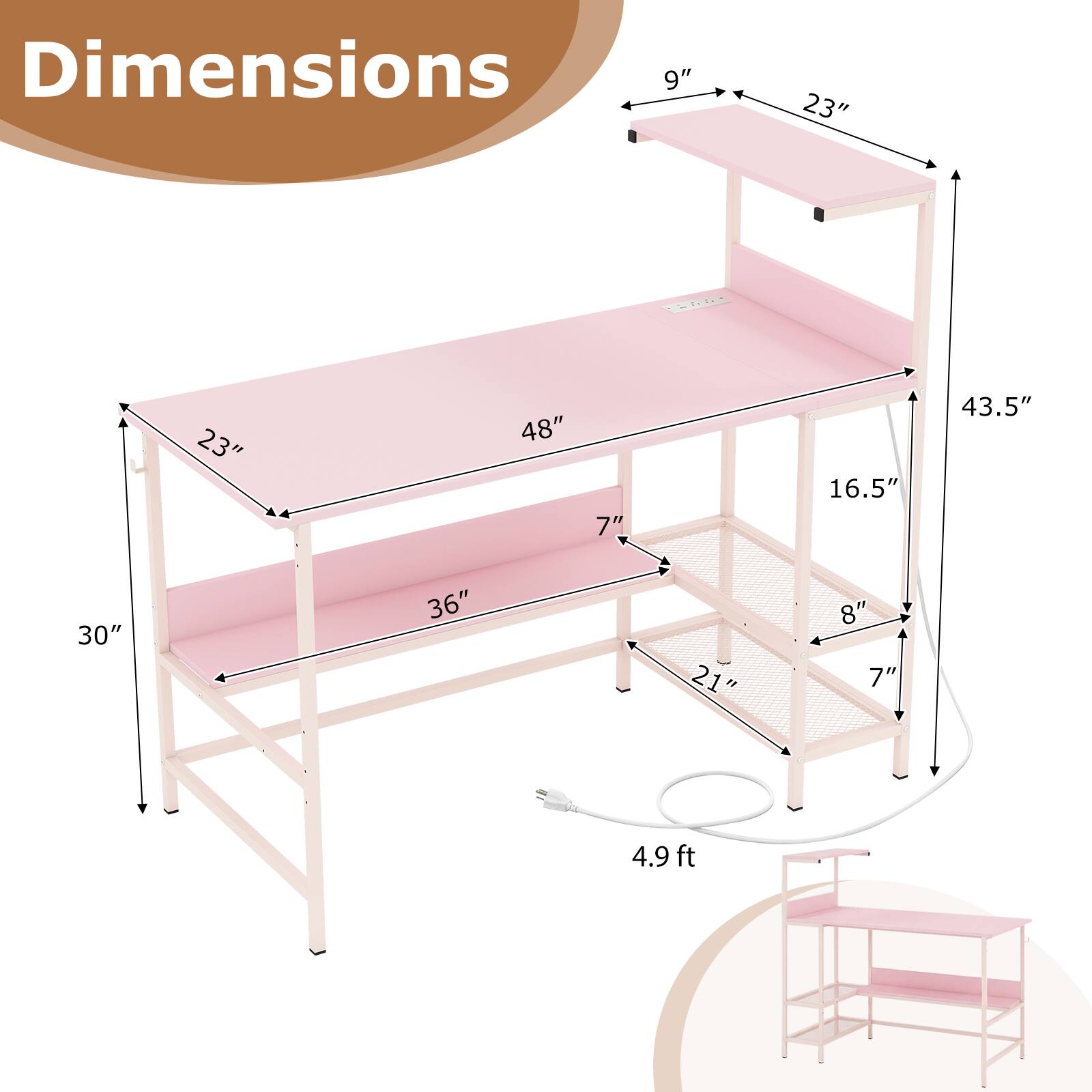 Dimensions:  
9" x 23" x 48" x 30" x 43.5" x 16.5" x 36" x 21" x 8" x 7" x 7" x 4.9 ft