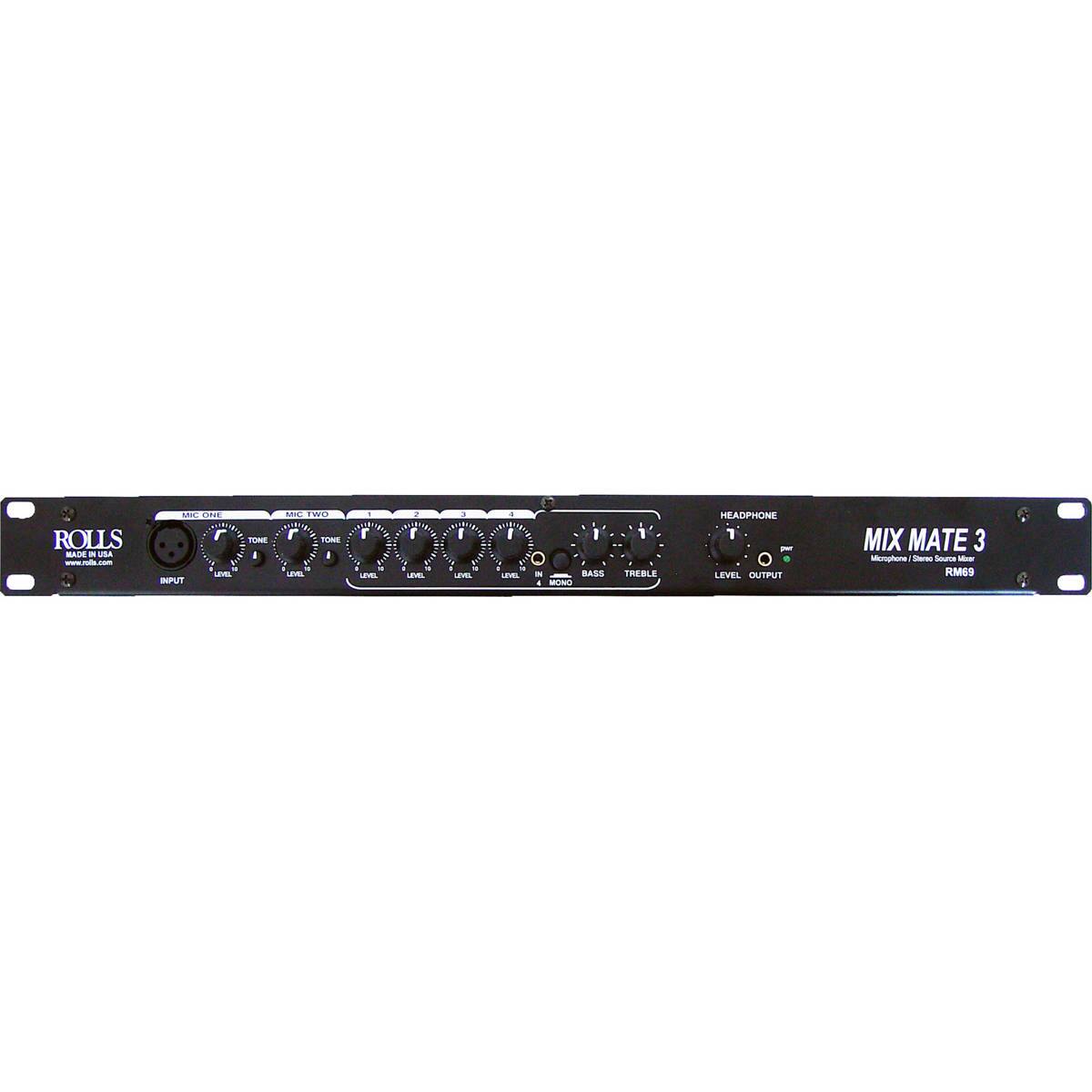 ROLLS MADE IN USA

MIC ONE  LEVEL INPUT
TONE
MIC TWO  TONE LOVOL
1  10 UNEL
2  10 LEVEL
: 1 10 LEVEL
- I O 10 UML N BASS - MONO
TREBLE
HEADPHONE 1 O LEVEL OUTPUT
MIX MATE 3 Microphone Stereo Source Mear RM69