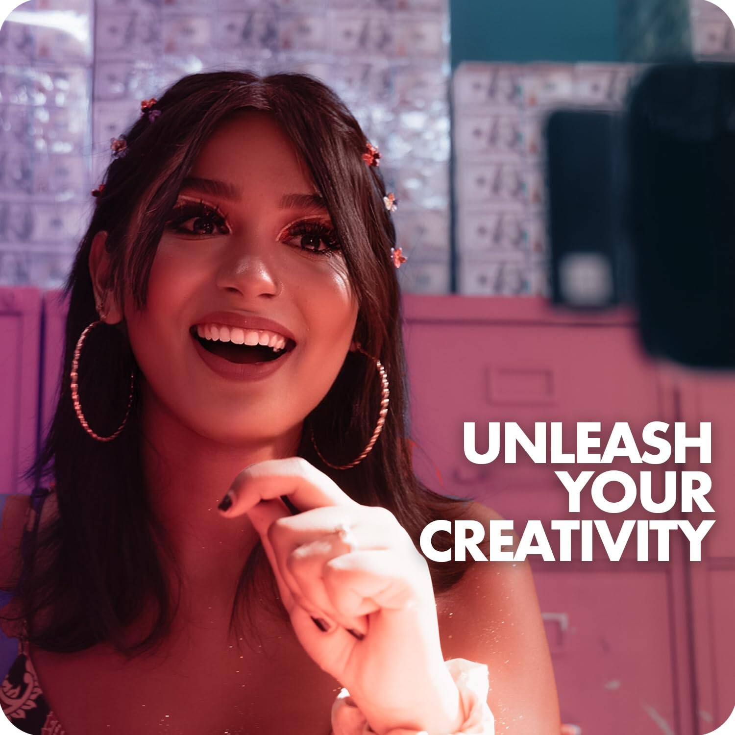 UNLEASH YOUR CREATIVITY