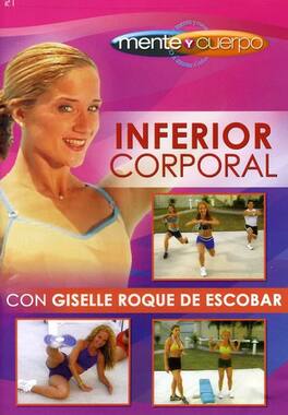 Mente Y Cuerpo: Inferior Corporal - DVD