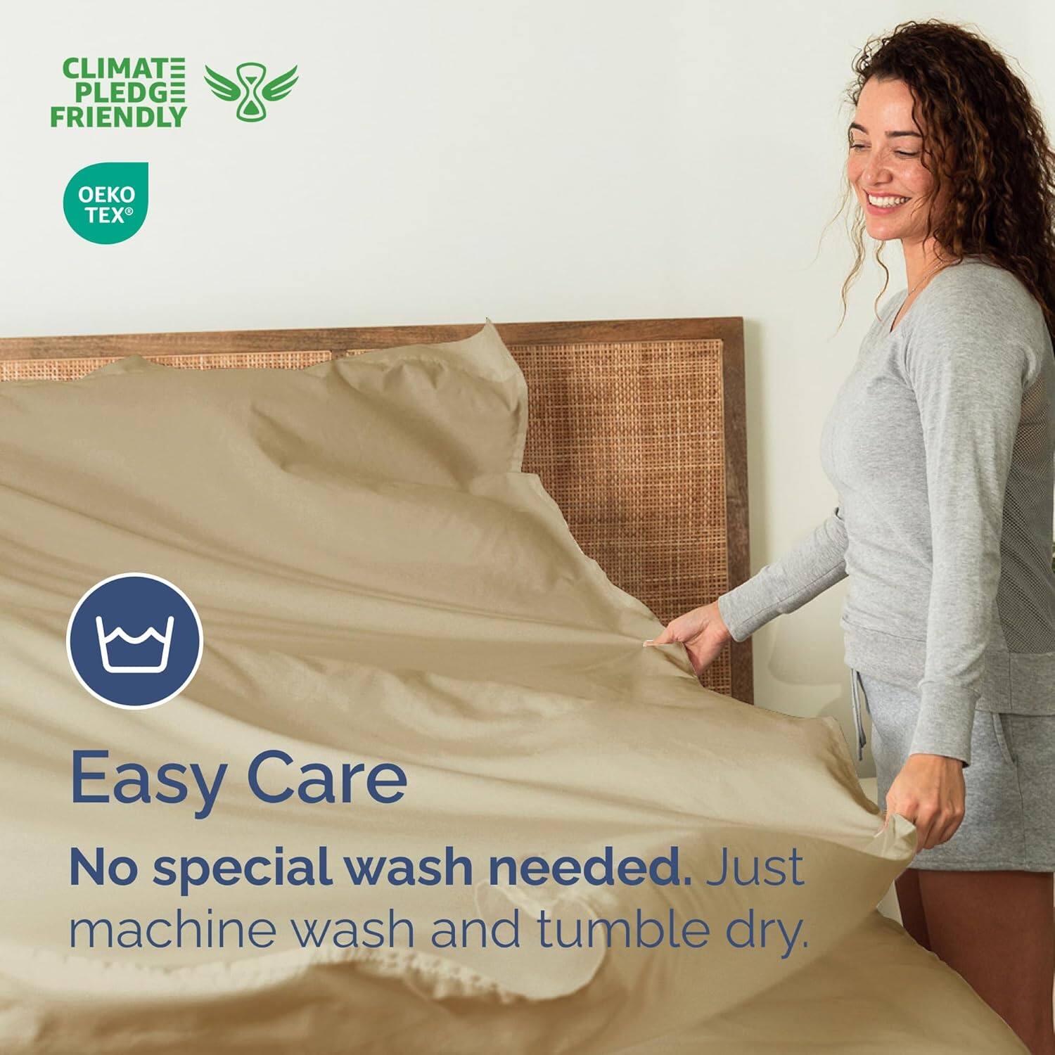 CLIMATE PLEDGE FRIENDLY  
OEKO TEX  

Easy Care  
No special wash needed. Just machine wash and tumble dry.