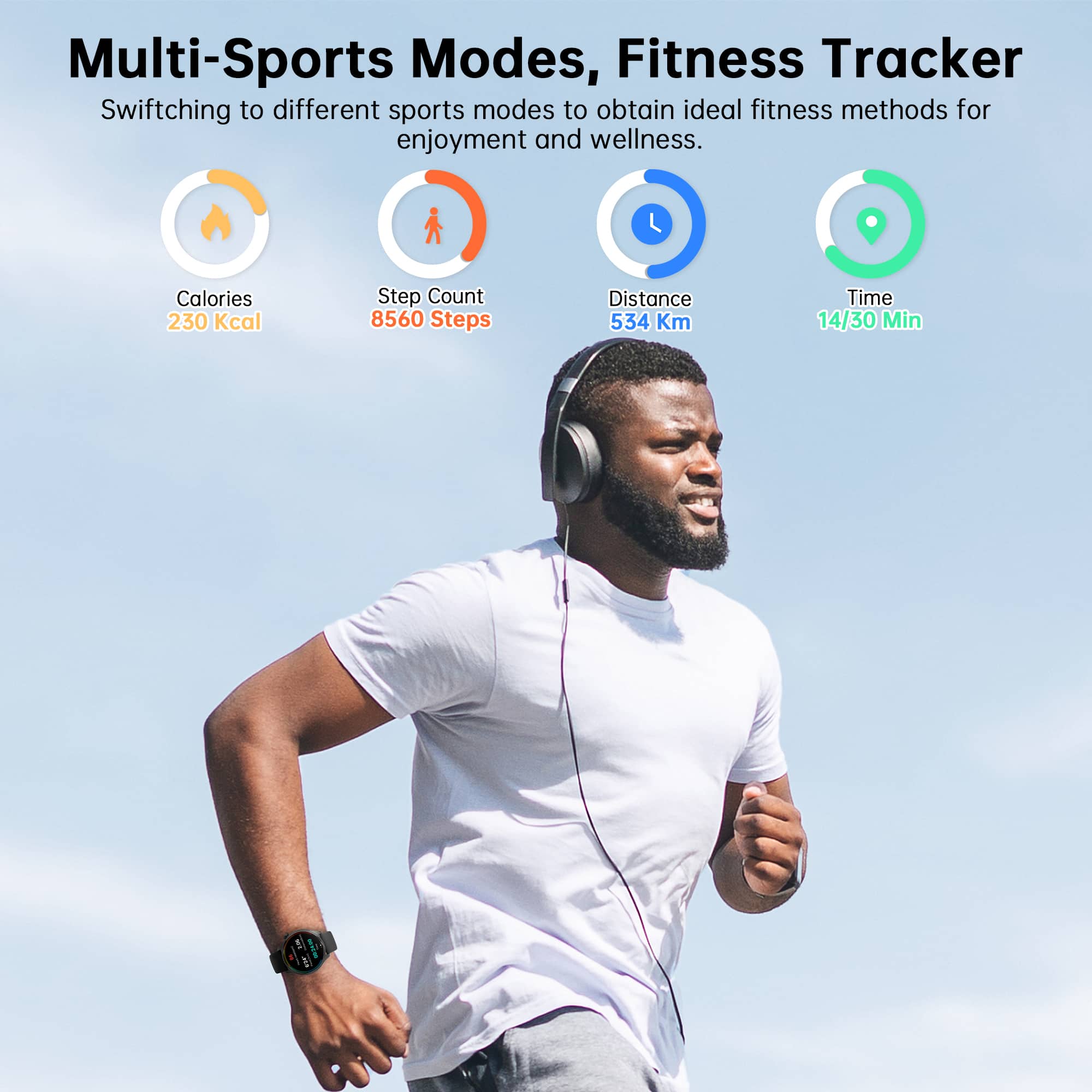 Multi-Sports Modes, Fitness Tracker Switching to different sports modes to obtain ideal fitness methods for enjoyment and wellness. Calories: 230 Kcal, Step Count: 8560 Steps, Distance: 534 Km, Time: 14/30 Min.