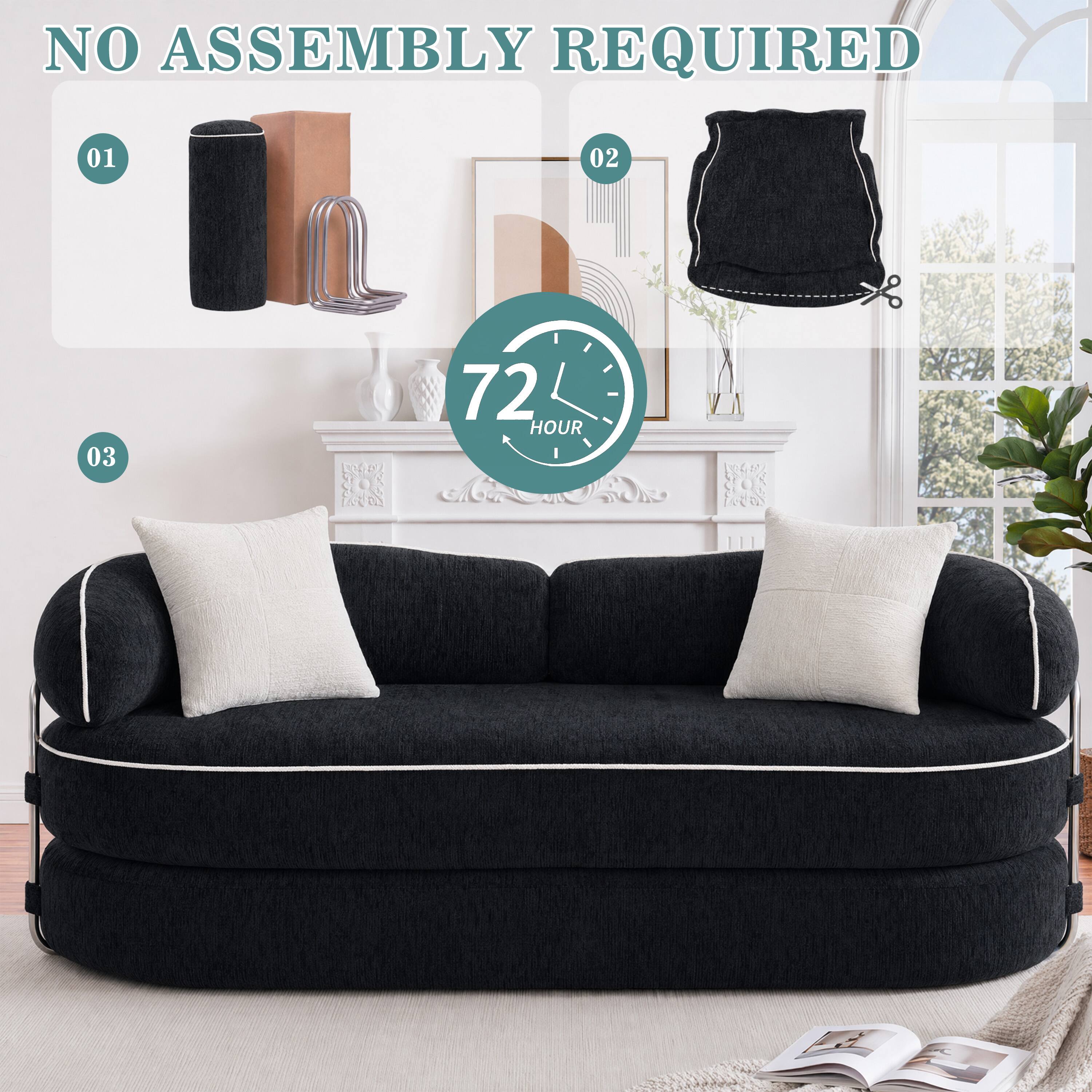 NO ASSEMBLY REQUIRED

01 02 03

72 HOUR