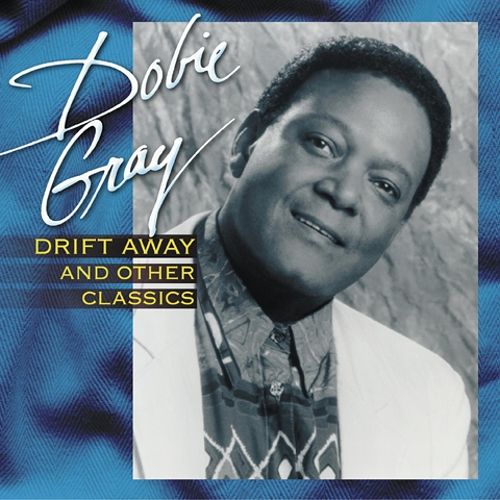  Drift Away and Other Classics [CD]