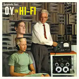 Optiganally Yours - O.y. In Hi-fi - VINYL LP
