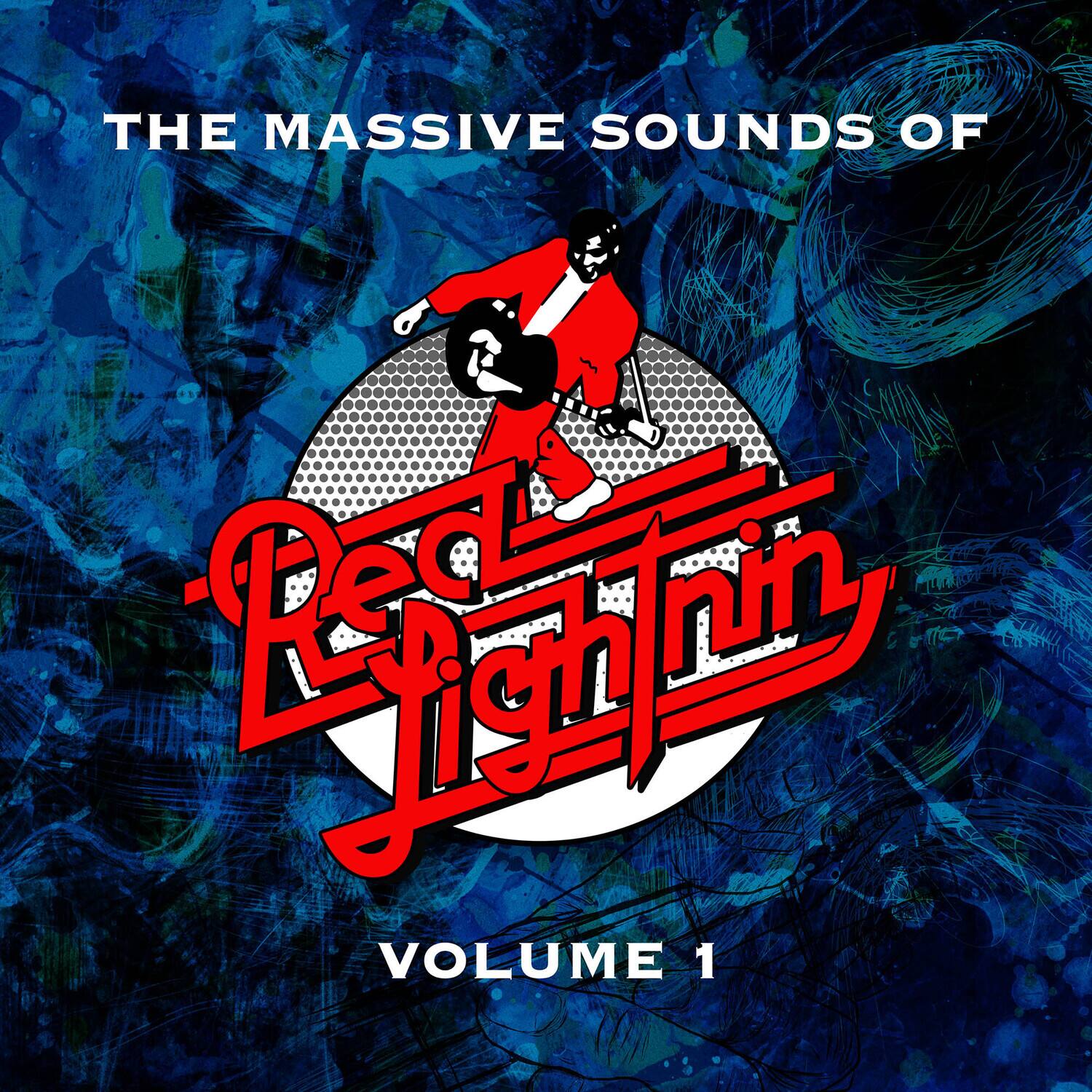 THE MASSIVE SOUNDS OF  
Red Lightnin  
VOLUME 1