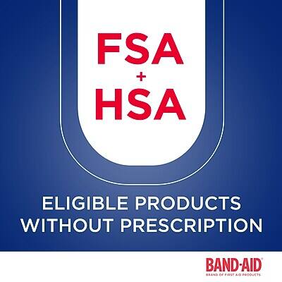 FSA + HSA  
ELIGIBLE PRODUCTS WITHOUT PRESCRIPTION  
BAND-AID  
BRAND OF FIRST AID PRODUCTS