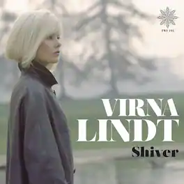 Virna Lindt - Shiver - VINYL LP