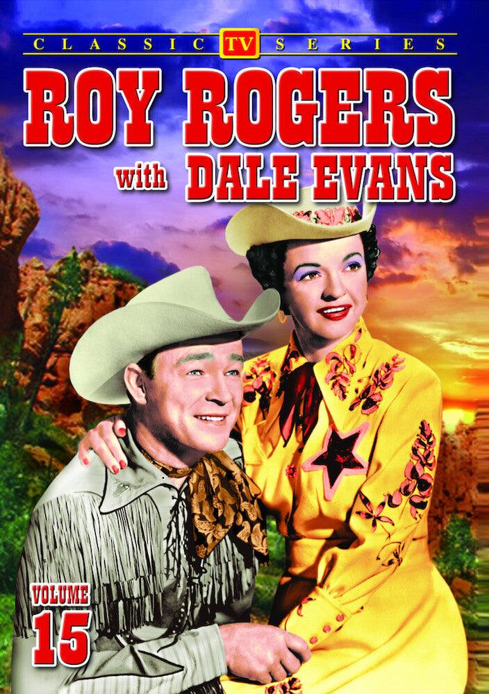 Front. Roy Rogers With Dale Evans - Volume 15 - DVD.