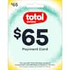 $65 Total Wireless Payment Card For use with Total Wireless Account to purchase Total Wireless products or service. Terms apply, please see reverse for details.