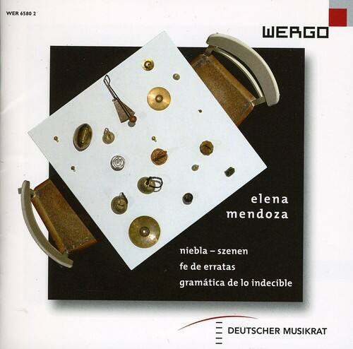 WER 6580 2

WERGO

elena mendoza

niebla - szenen  
fe de erratas  
gramática de lo indecible

DEUTSCHER MUSIKRAT