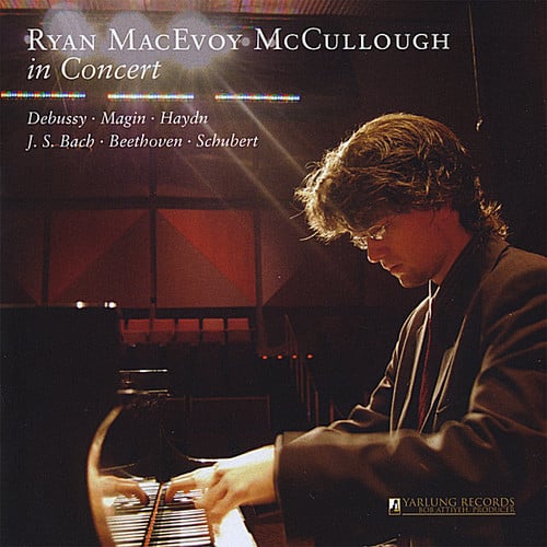 Ryan Macevoy McCullough - Ryan MacEvoy McCullough in Concert  - COMPACT DISCS