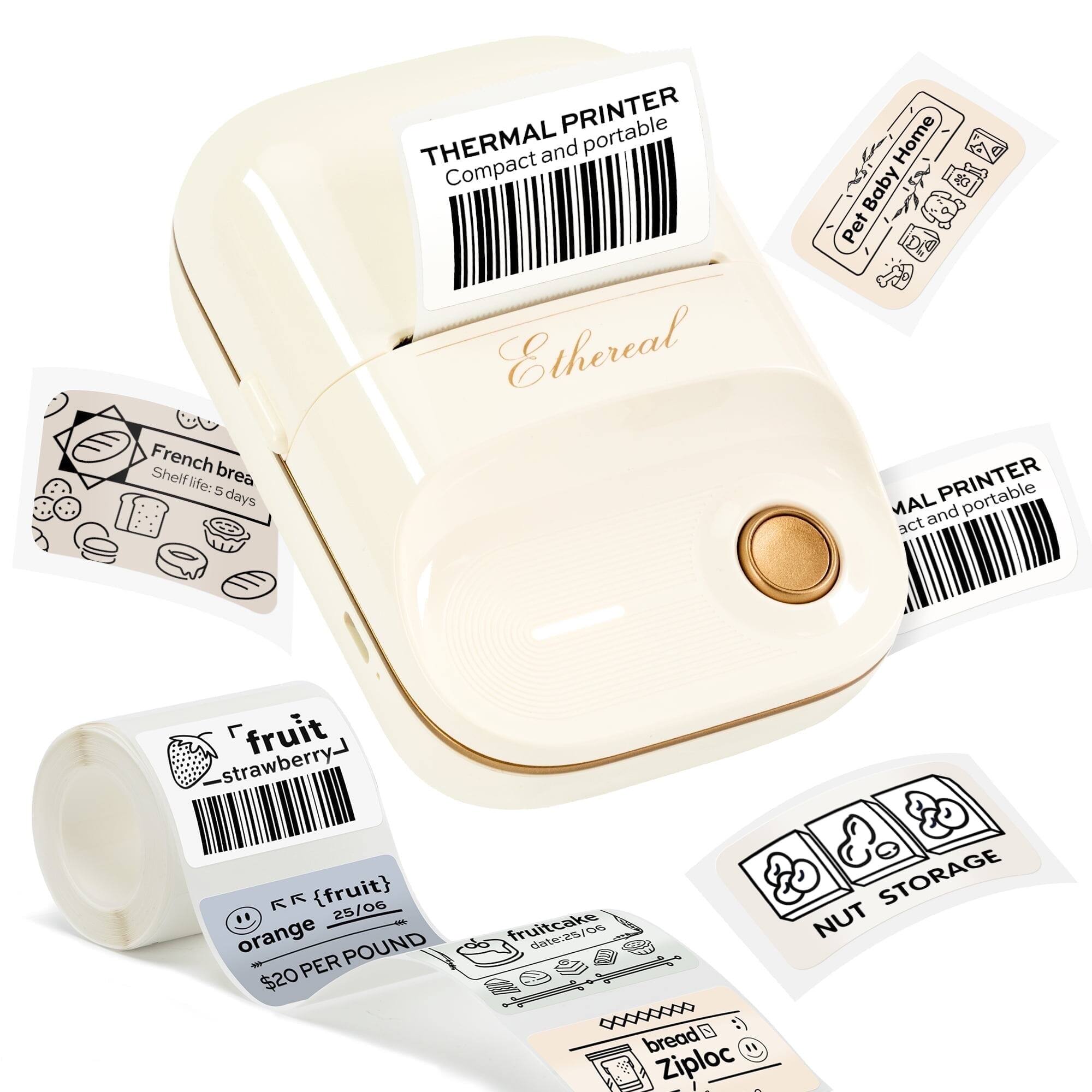 French bread Shelf life: 5 days

THERMAL PRINTER Compact and portable

Ethereal

Pet Baby Home

MAL PRINTER act and portable

fruit strawberry

K {fruit} 25/06

orange $20 PER POUND

bread Ziploc

NUT STORAGE