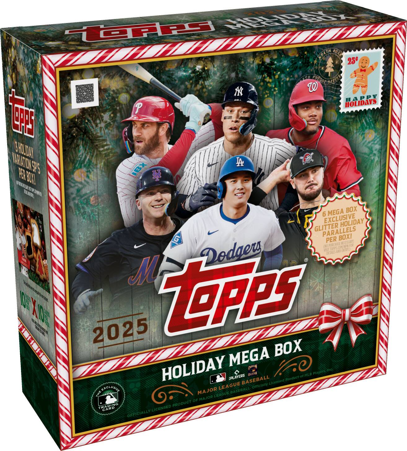 **Topps Holiday Mega Box 2025**

- **3 Holiday Variation SPs per Box!**
- **6 Mega Box Exclusive Holiday Glitter Parallels per Box!**
- **25th Anniversary**
- **Happy Holidays**
- **10% x 10%**
- **Mega Box Exclusive Holiday Glitter Parallels per Box!**
- **Specially Licensed Product of Major League Baseball**
- **Officially Licensed Product of MLB Players**
- **Topps Trading Card Company**

**Players Featured:**
- Dodgers
- Mets
- Yankees
- Nationals
- Astros
- (Other teams visible in the background)

**Special Features:**
- Holiday-themed design
- Collectible packaging
- Limited edition

**Note:** The text is grouped and corrected for clarity and readability.