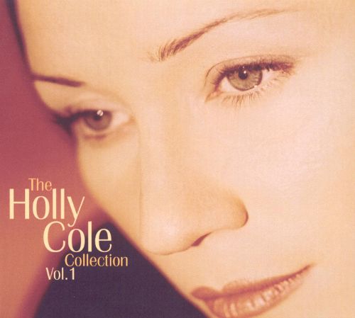  The Holly Cole Collection, Vol. 1 [CD]