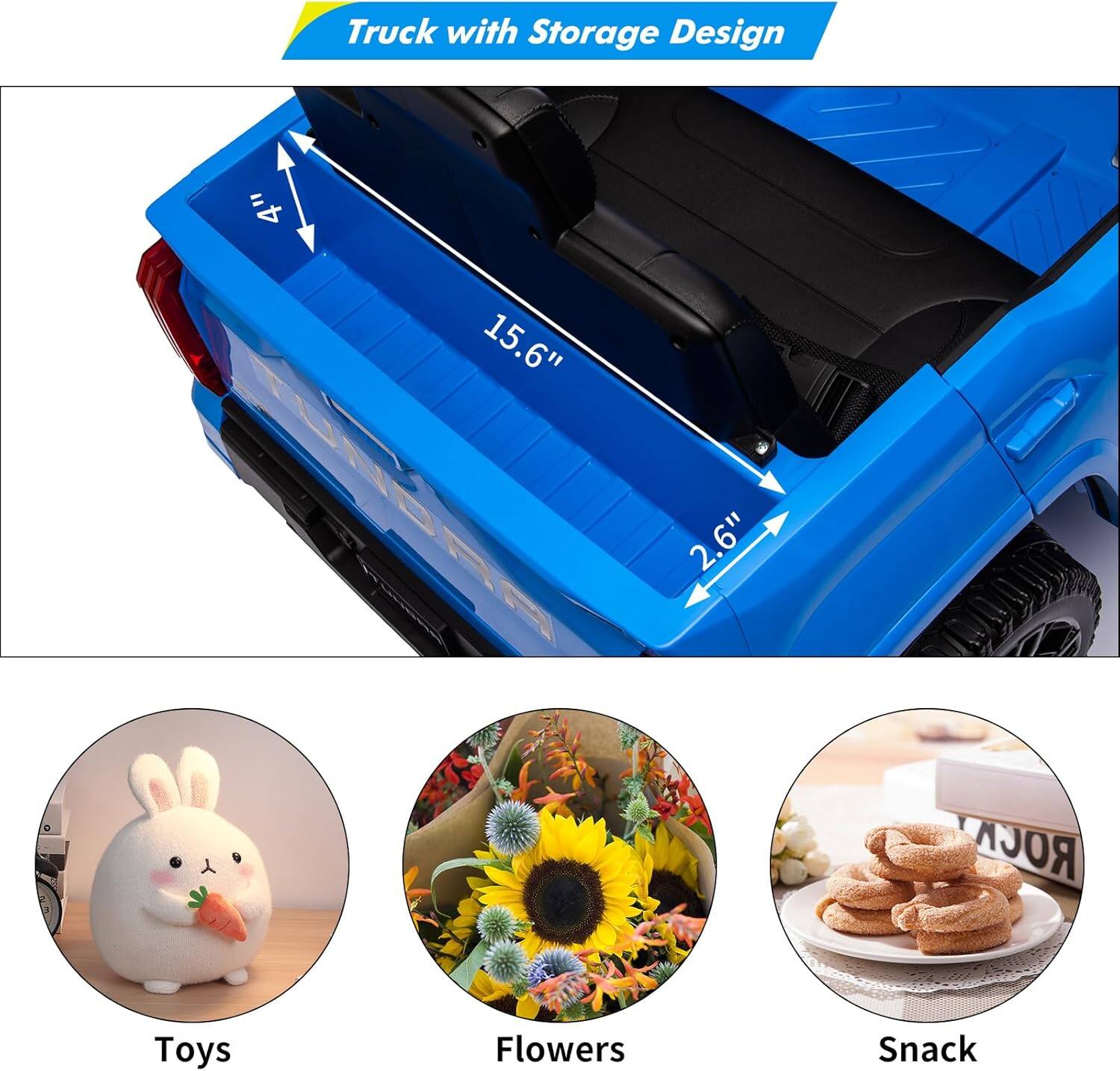 Truck with Storage Design

4" 15.6" 2.6" TONDRA

Toys
Flowers
Snack